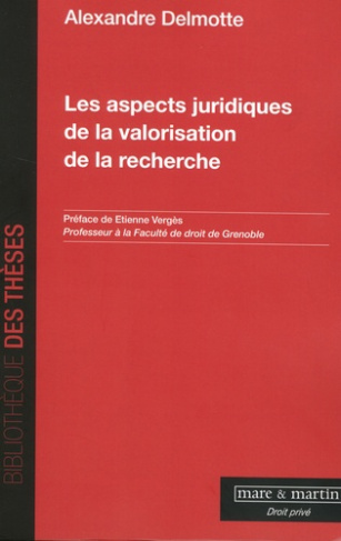 Les aspects juridiques de la valorisation de la recherche