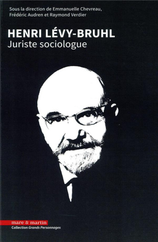 Henri Lévy-Bruhl. Juriste sociologue