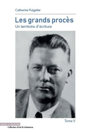 Les grands procès. Un territoire d'écriture Tome 5, Edition bilingue français-anglais