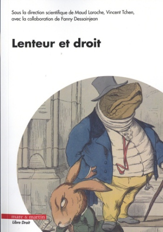 Lenteur et droit