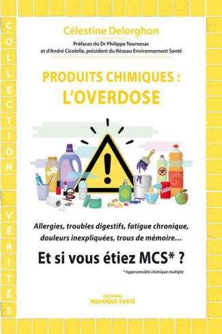 Produits chimiques : l'overdose