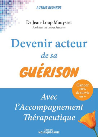Devenir acteur de sa guérison avec l'accompagnment thérapeutique