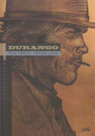 Durango Tome 14 : Un pas vers l'enfer