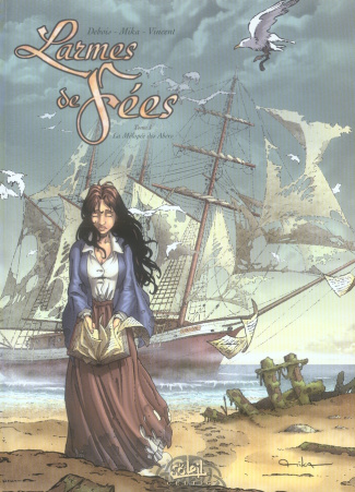 Larmes de fées Tome 1 : La mélopée des Abers