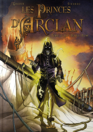 Les Princes d'Arclan Tome 4 : Le Sans-Nom