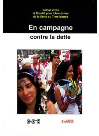 EN CAMPAGNE CONTRE LA DETTE