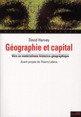 Géographie et capital. Vers un matérialisme historico-géographique