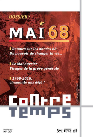 ContreTemps N° 37, avril 2018 : Mai 68