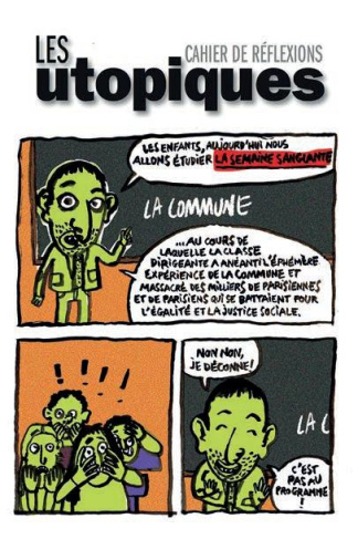 Les utopiques N° 16, Printemps 2021 : La Commune de Paris. Mémoires, horizons, avec 1 CD audio