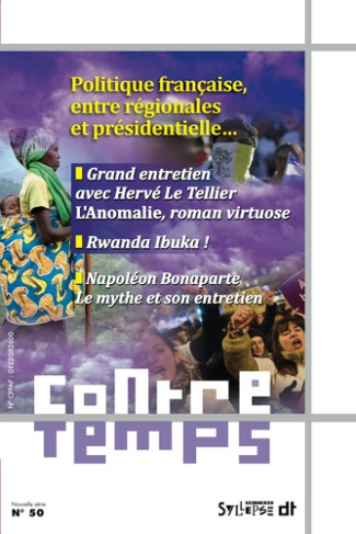 ContreTemps N°50. Politique française, entre régionales et présidentielle
