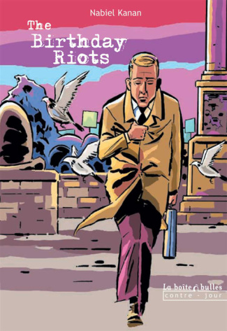 The Birthday Riots. Promesses et illusions