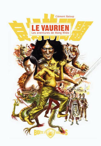 Le vaurien. Les aventures de Mong Khéo