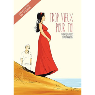 Trop vieux pour toi
