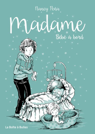 Madame Tome 4 : Bébé à bord
