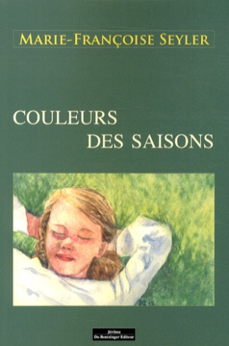 Couleurs des saisons. Vie rurale d'antan