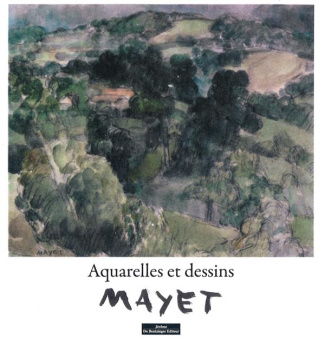 Mayet. Aquarelles et dessins