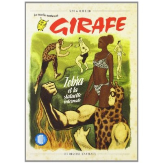 Les nouvelles aventures de Girafe. Zebra et la statuette infernale