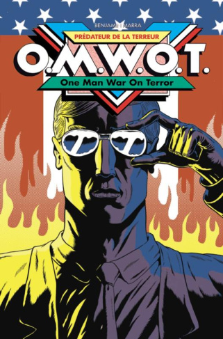 Prédateur de la Terreur - O.M.W.O.T. One Man War On Terror