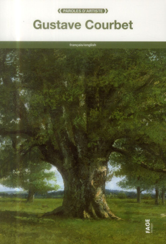 Gustave Courbet. Edition bilingue français-anglais