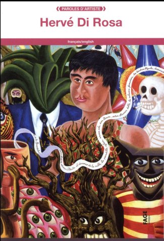 Hervé Di Rosa. Edition bilingue français-anglais