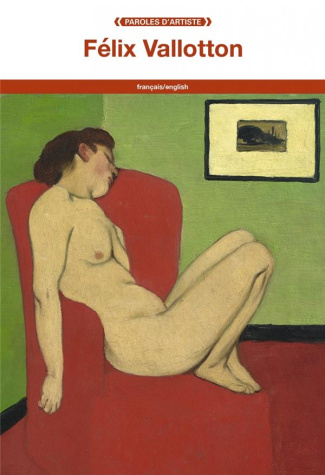 Félix Vallotton. Edition bilingue français-anglais