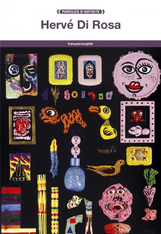Hervé Di Rosa. Edition bilingue français-anglais