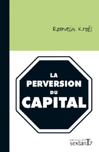 La perversion du capital