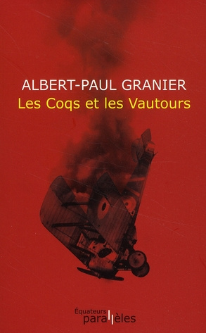 Les Coqs et les Vautours