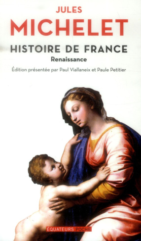 Histoire de France. Tome 7, Renaissance