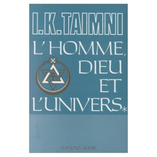 L'homme, Dieu et l'univers