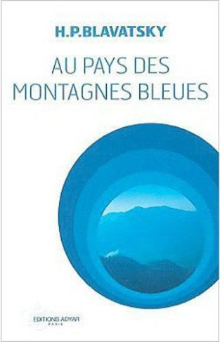 Au pays des montagnes bleues