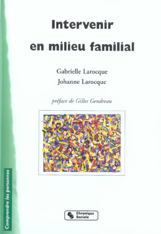 Intervenir en milieu familial