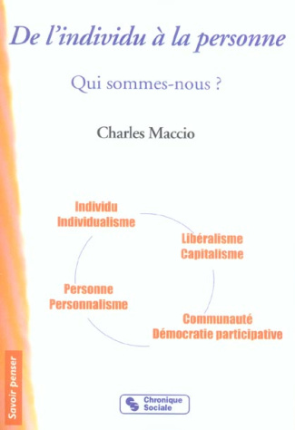 De l'individu à la personne. Qui sommes-nous ?