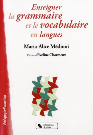 Enseigner la grammaire et le vocabulaire en langues