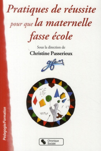 Pratiques de réussites pour que la maternelle fasse école