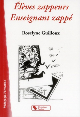 Elèves zappeurs Enseignant zappé