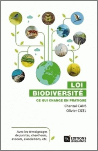 Loi biodiversité. Ce qui change en pratique