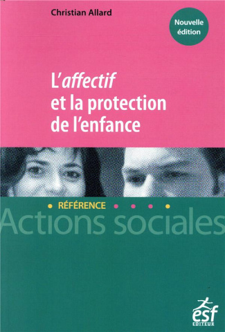 L'affectif et la protection de l'enfance