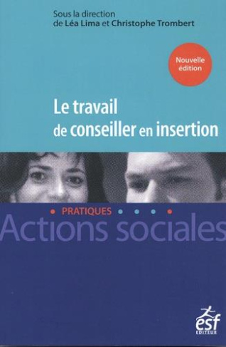Le travail de conseiller en insertion
