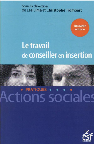 Le travail de conseiller en insertion