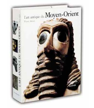 L'Art antique du Proche-Orient