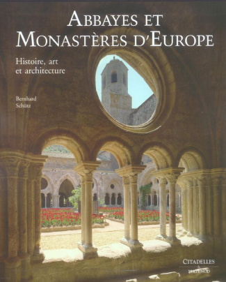 ABBAYES ET MONASTERES D'EUROPE