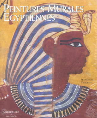 LES PEINTURES MURALES EGYPTIENNES