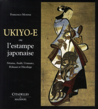 Ukiyo-e ou l'estampe japonaise