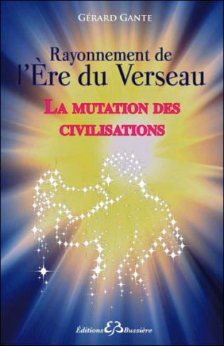 La mutation des civilisations vers l'ère du Verseau