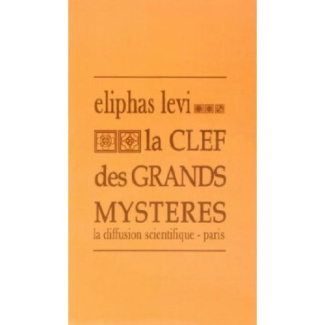La clef des grands mystères