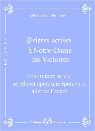 Prières actives pour refaire sa vie (se relever face à une épreuve difficile et aller de l'avant) pa