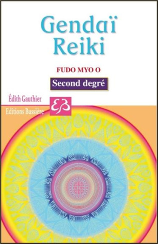 Reiki, Gendaï Reiki Fudo Myo O Ho