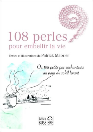 108 perles pour embellir la vie