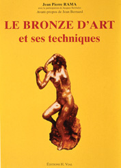 Le bronze d'art et ses techniques
